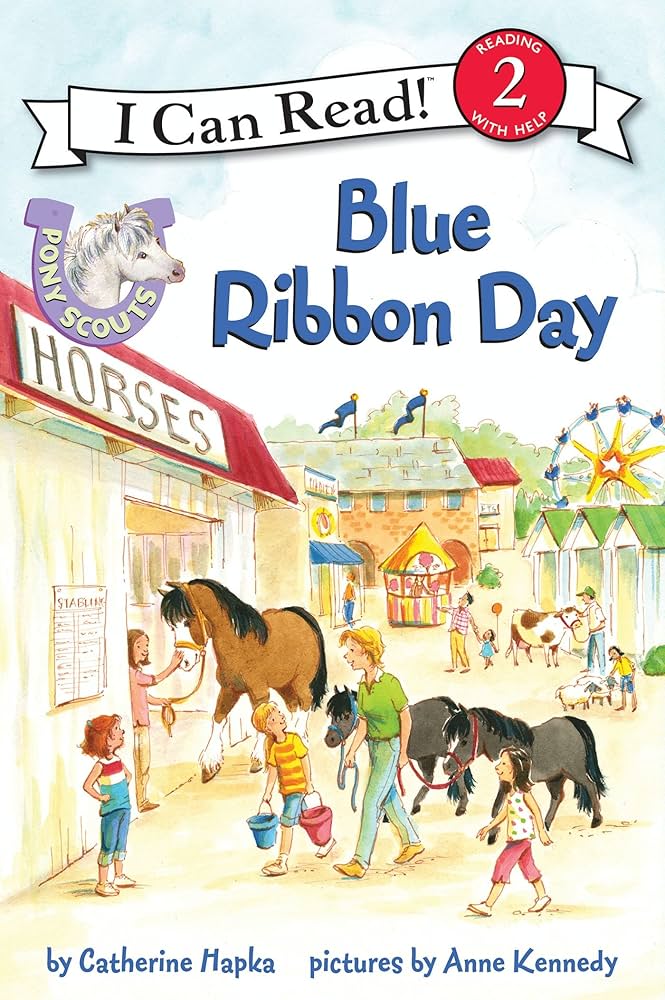 I Can Read - Pony Scouts: Blue Ribbon Day