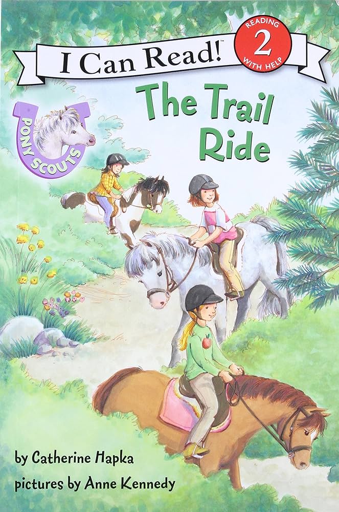 I Can Read - Pony Scout: The Trail Ride