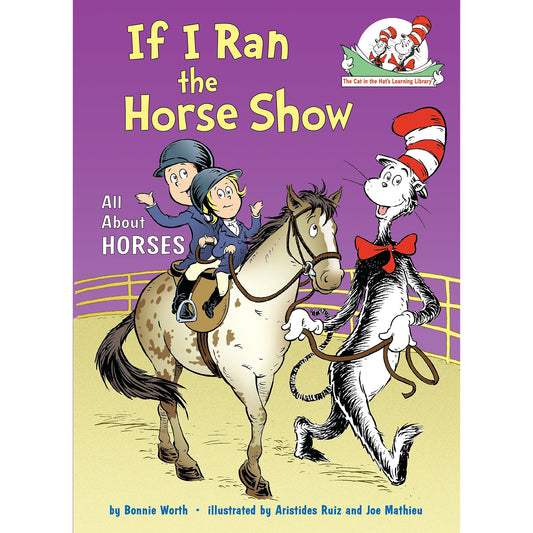 If I Ran the Horse Show by Dr. Seuss