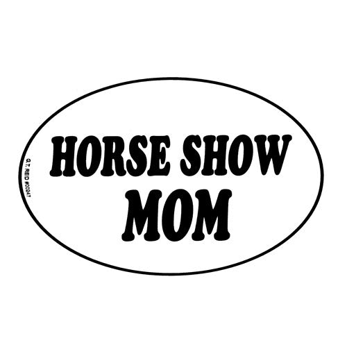 Horse Show MOM Sticker
