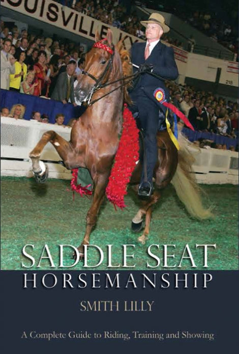 Saddle Seat Horsemanship Book Cover Smith Lilly on Horse