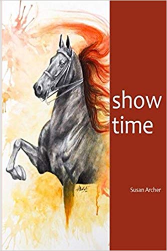 Show Time by Susan Archer Book Cover Illustrated Saddlebred Horse