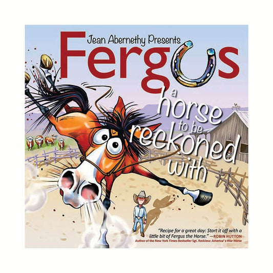 Fergus A Horse to Be Reckoned With